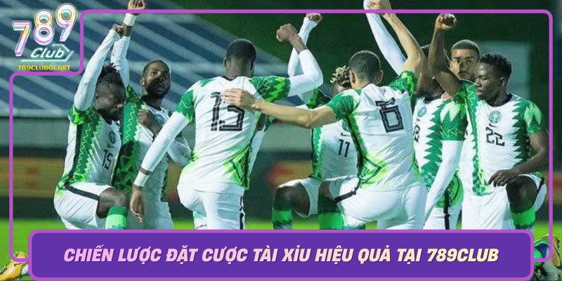 Chien Luoc Dat Cuoc Tai Xiu Hieu Qua Tai 789Club
