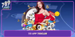 Tai App 789Club Kham Pha The Gioi Cuoc Online Dinh Cao